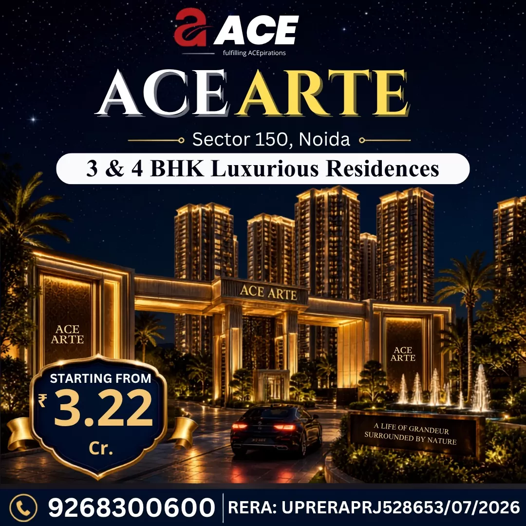 ACE Arte Sector 150 Noida – Full Project Details, 3 & 4 BHK Luxury Apartments